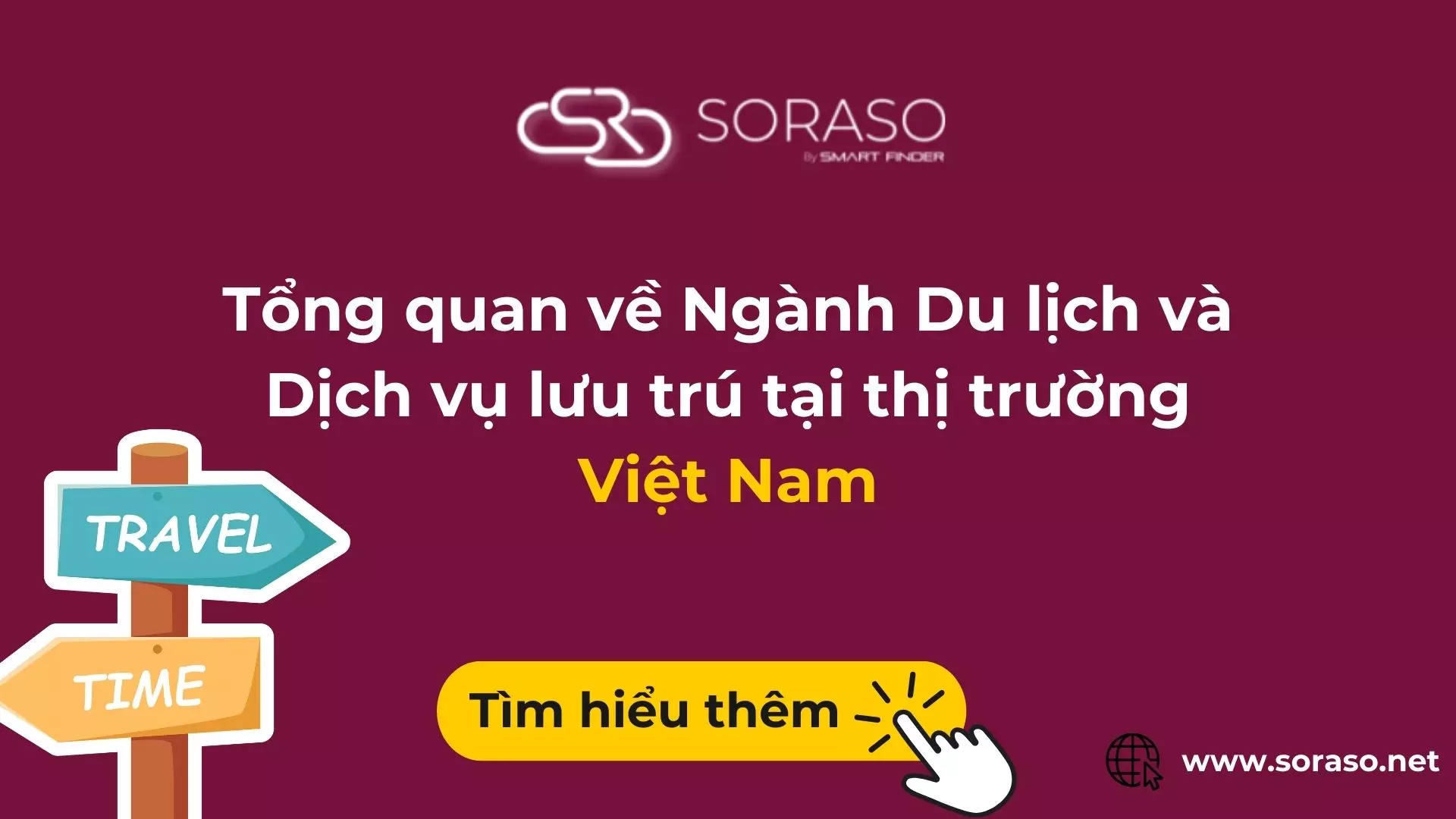 Tiềm năng và tổng quan ngành Du lịch và Dịch vụ lưu trú tại thị trường Việt Nam