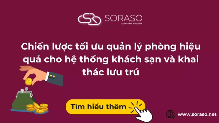 Chiến lược tối ưu quản lý phòng hiệu quả cho hệ thống khách sạn và khai thác lưu trú