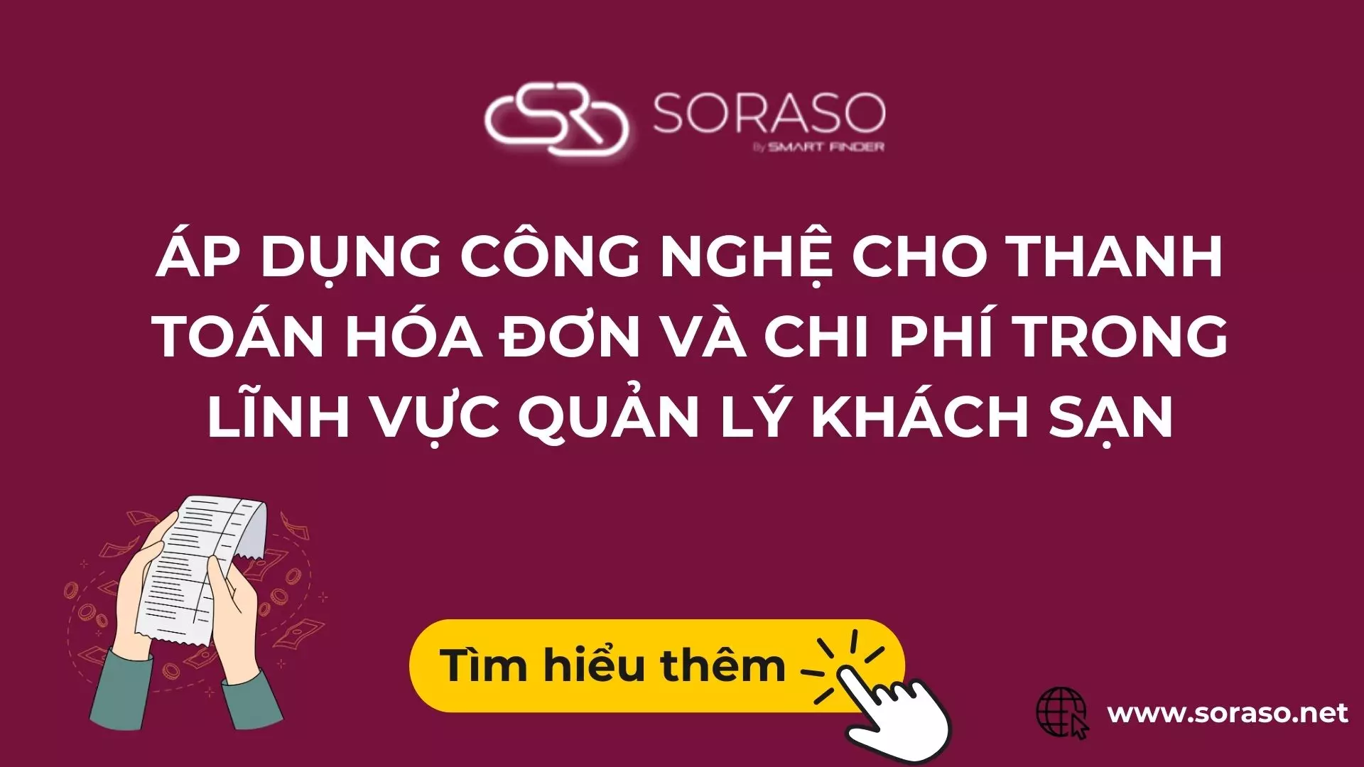 ÁP DỤNG CÔNG NGHỆ CHO THANH TOÁN HÓA ĐƠN VÀ CHI PHÍ TRONG LĨNH VỰC QUẢN LÝ KHÁCH SẠN