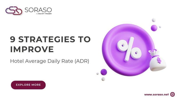 9 Strategies to Improve Hotel Average Daily Rate (ADR)