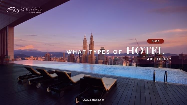 What Types of Hotels Are There?