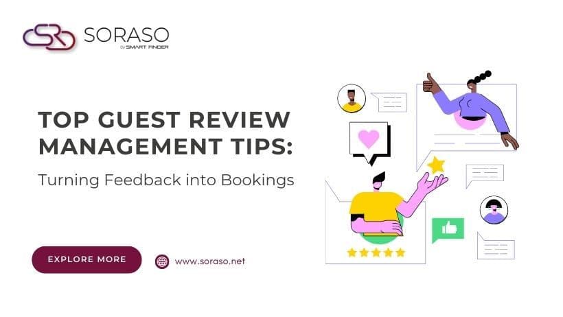 Top Guest Review Management Tips: Turning Feedback into Bookings