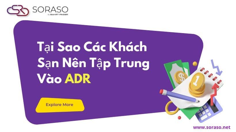 Tại Sao Các Khách Sạn Nên Tập Trung Vào ADR